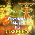 Devotional Music For Dussehra - Ravi Bandhu Song Download