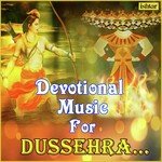 Devotional Music for Dussehra - Ravi Bandhu Song Download